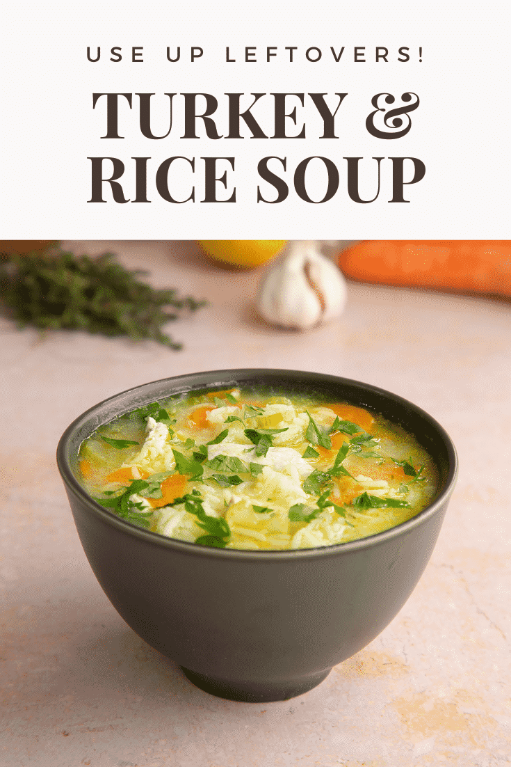 Pinterest image for the turkey rice soup with text at the top describing the image for Pinterest.