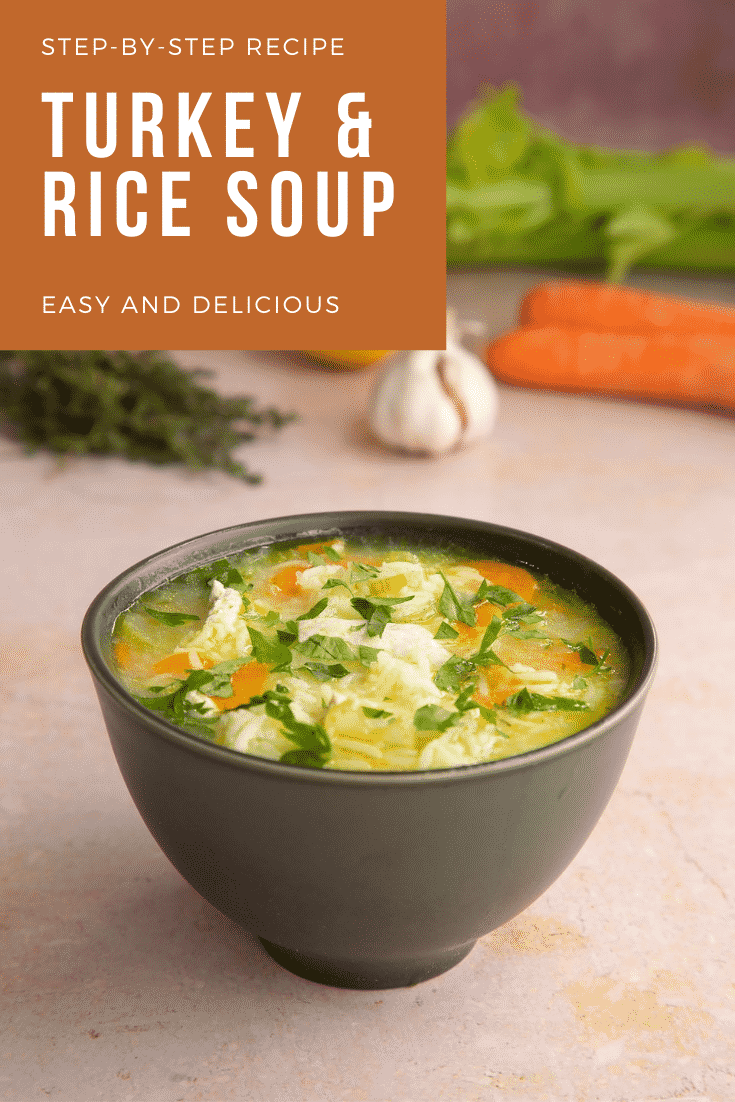 Pinterest image for the turkey rice soup with text at the top describing the image for Pinterest.