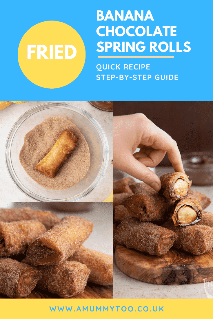 Three images of the banana chocolate spring rolls with text at the top describing the image for Pinterest.