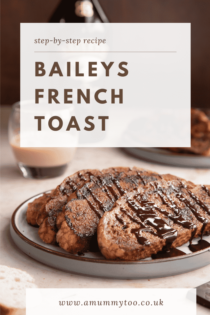 Baileys French toast image with text at the top describing the image for Pinterest.