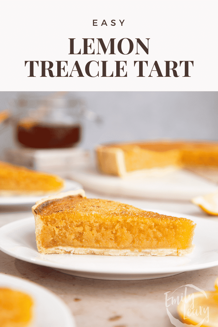 Side on shot of the lemon treacle tart with text at the top of the image describing the image for Pinterest.