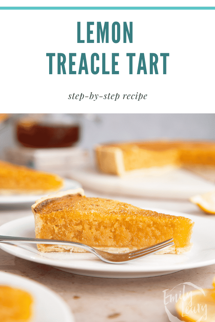 Side on shot of the lemon treacle tart with text at the top of the image describing the image for Pinterest.