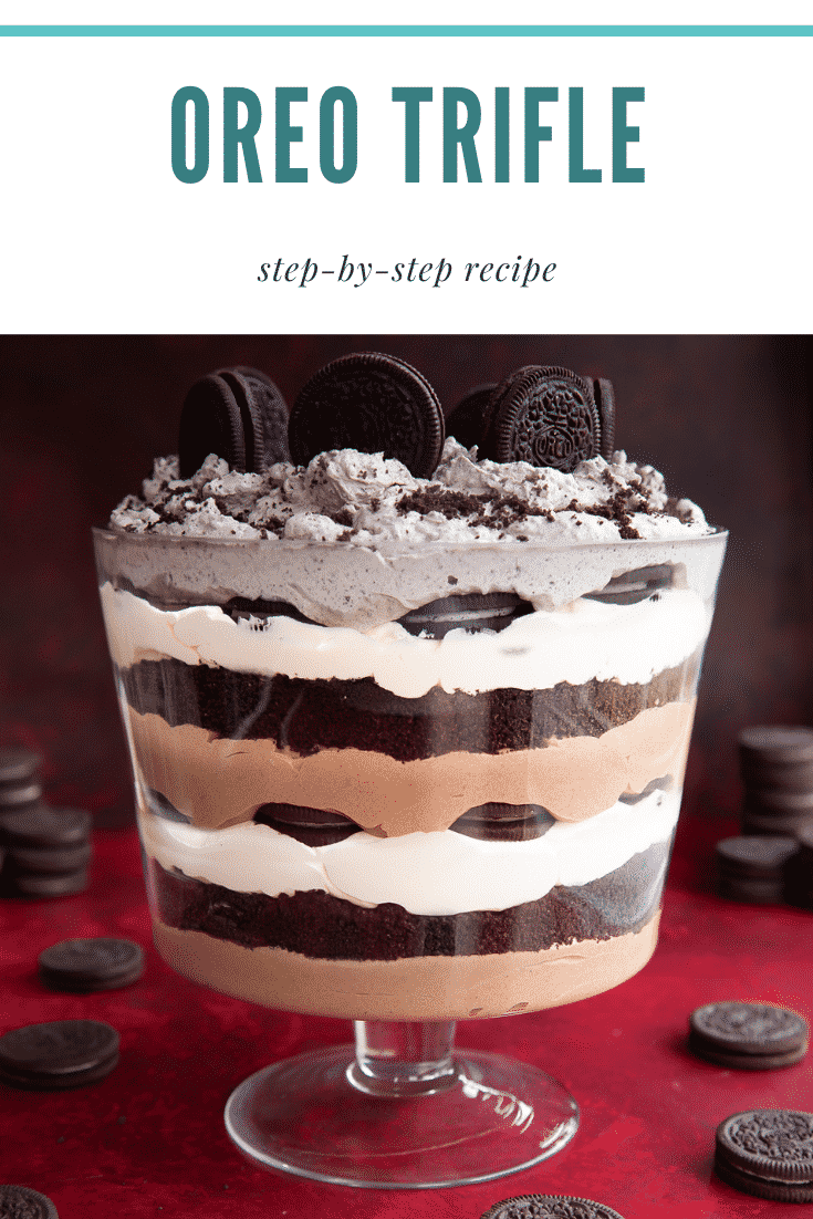 Oreo trifle with layers of chocolate pudding, whipped cream and Oreos. Caption reads: Oreo trifle. Step-by-step recipe.