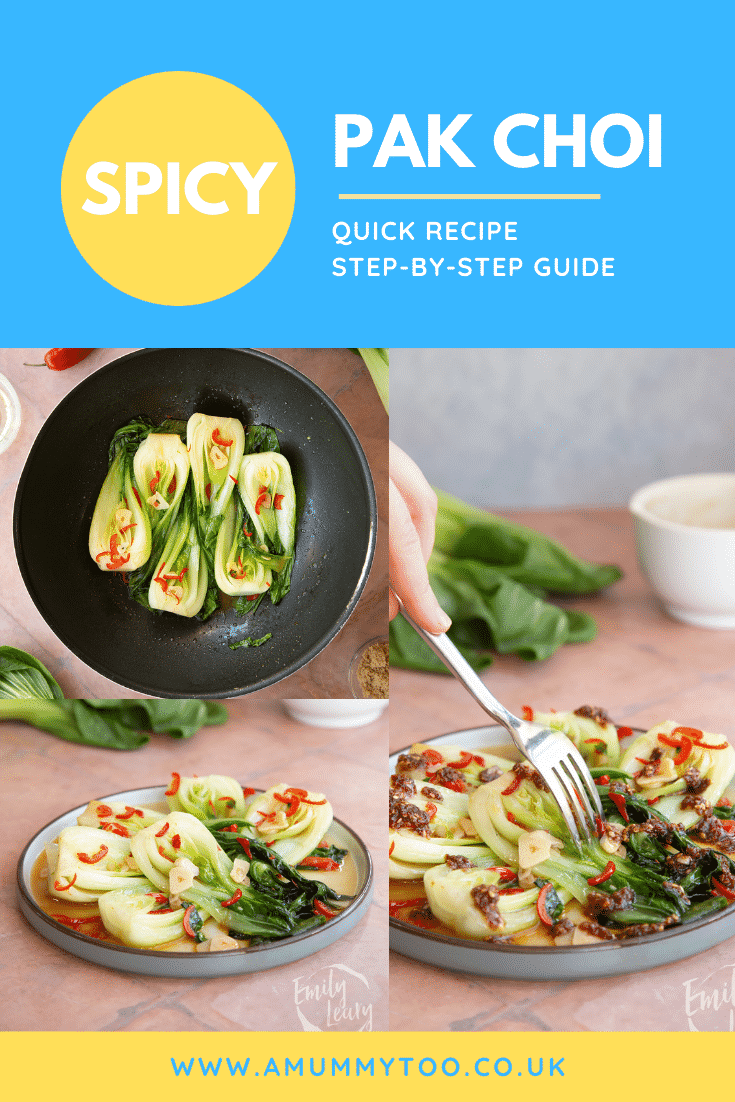 Pinterest image of the spicy pak choi with three images and text at the top describing the image.