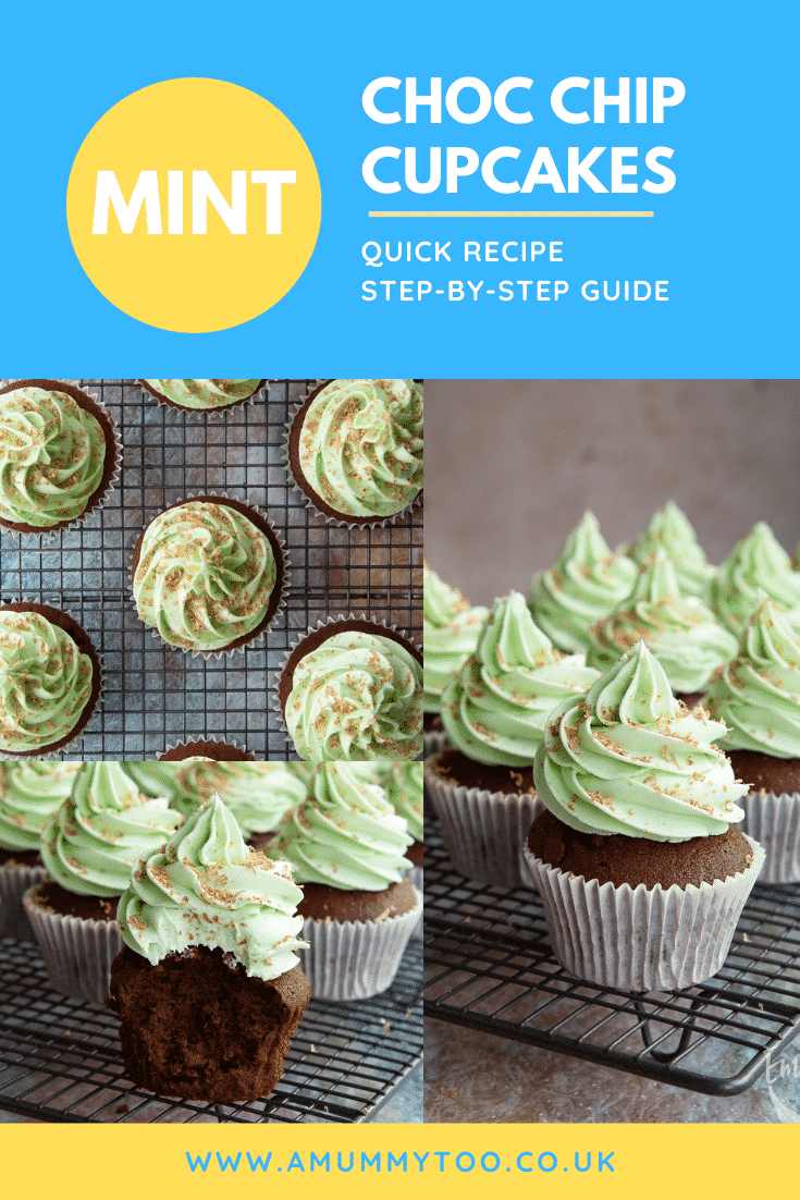 Pinterest image for the mint choc chip cupcakes with three images and text at the top describing the recipe for Pinterest.