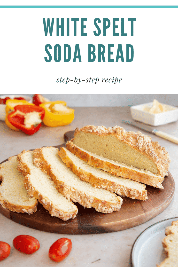 Pinterest image for the white spelt soda bread recipe with text at the top of the image.