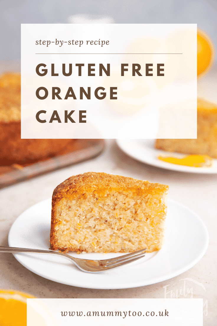 Pinterest image for the gluten free orange cake.