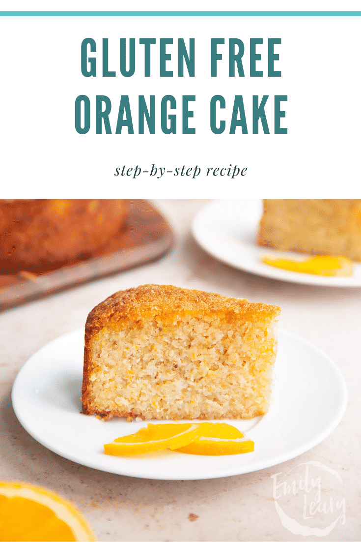 Pinterest image for the gluten free orange cake.