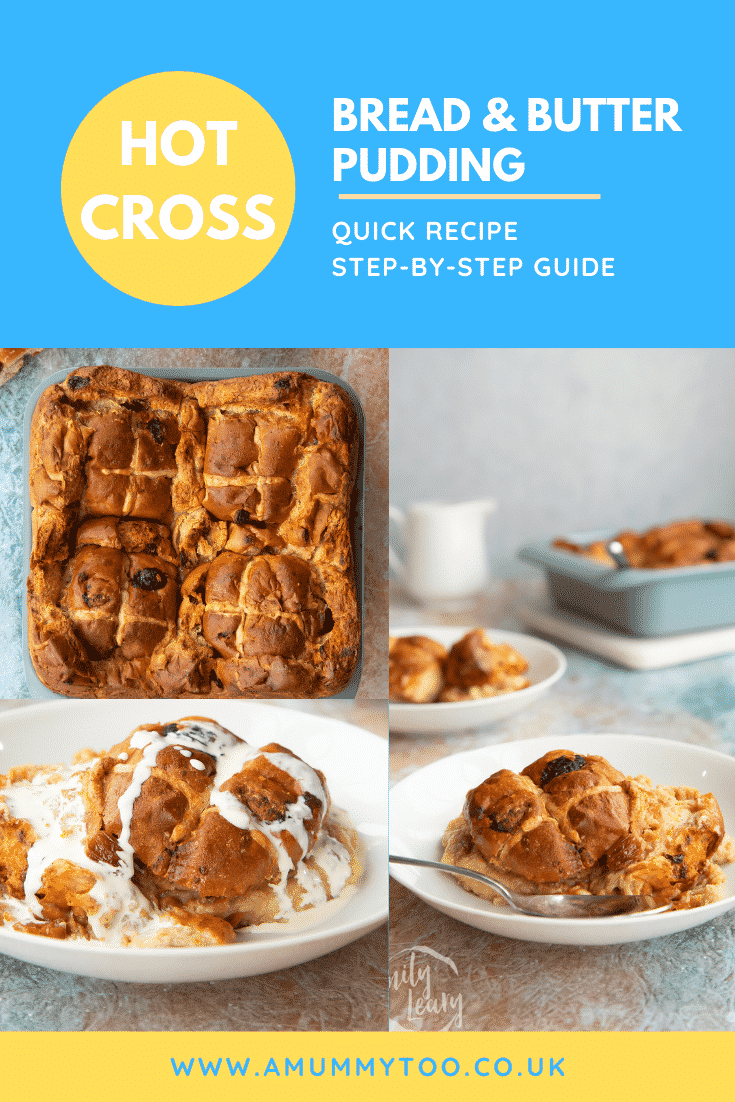 Pinterest image for the hot cross bun bread and butter pudding.